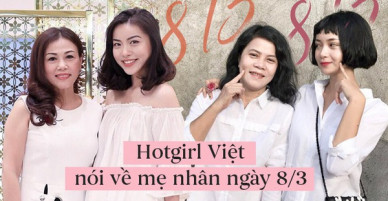 Nghe Tú Hảo - Hà Trúc - Mai Kỳ Hân và Ngọc Mint “kể xấu” về mẹ nhân ngày 8/3