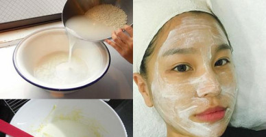 Lấy nước vo gạo trộn với thứ này làm mặt nạ đắp qua đêm, da trắng mịn như bông bưởi sau 10 ngày